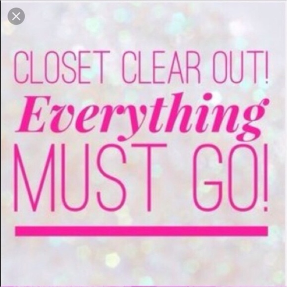 Entire closet must go by 10/31!